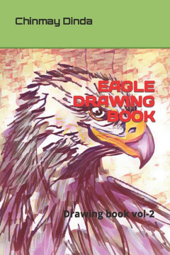 Eagle Drawing Book: drawing book vol-2