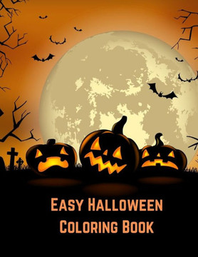 Easy Halloween Coloring Book for Kids
