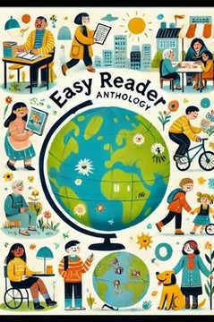 Easy Reader Anthology: Everyday adventures - 10 stories from around the world