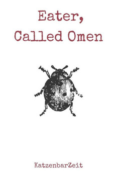 Eater, Called Omen
