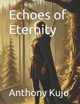 Echoes of Eternity: Adventures 1-3