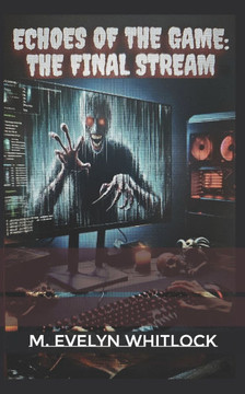 Echoes of the Game: The Final Stream