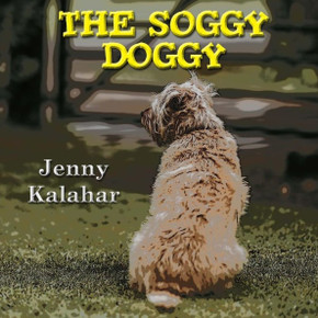The Soggy Doggy The Soggy Doggy