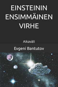 Einsteinin ensimmäinen virhe: Aikaväli