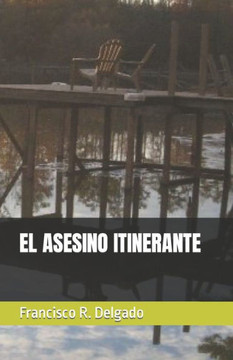 El Asesino Itinerante El Asesino Itinerante