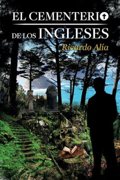 El Cementerio de los Ingleses El Cementerio de los Ingleses