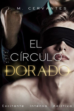 El Círculo Dorado: Romance Gay en español