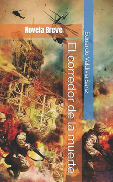 El corredor de la muerte: Novela Breve El corredor de la muerte: Novela Breve