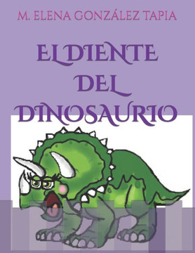El Diente del Dinosaurio