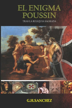 El enigma Poussin: Tras la reliquia sagrada