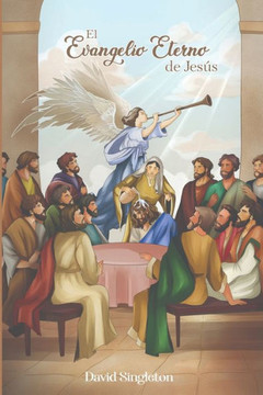 El Evangelio Eterno de Jesús