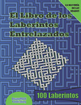El Libro de los Laberintos Entrelazados
