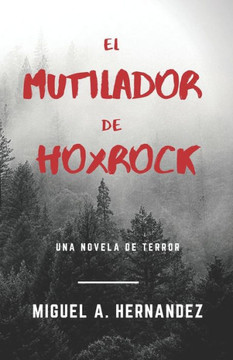El Mutilador de Hoxrock