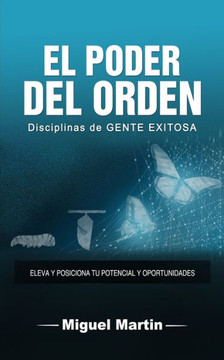 El Poder Del Orden: Disciplinas de GENE EXITOSA