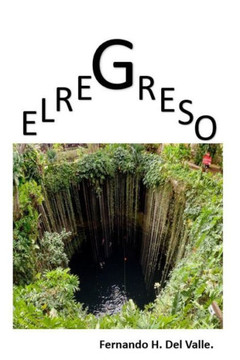 El Regreso. El Regreso.
