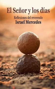 El Señor y los días