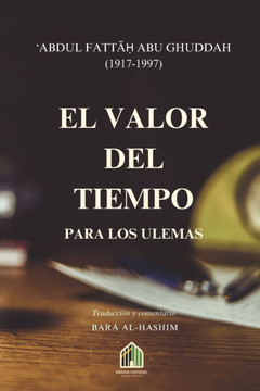 EL VALOR DEL TIEMPO para los ulemas