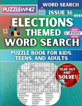 Elections - Themed Word Search - Fun & Educational Puzzles for Kids, Teens, and Adults (Large Print Edition): Featuring Engaging Themed Word Search Pu - Large Print