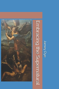 Embracing the Supernatural