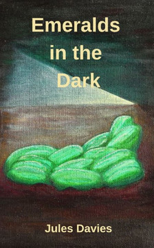 Emeralds in the Dark