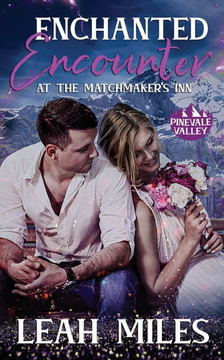 Enchanted Encounter: at the Matchmaker's Inn