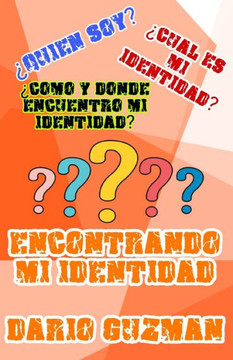 Encontrando Mi Identidad