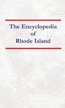 Encyclopedia of Rhode Island Encyclopedia of Rhode Island