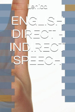 English Direct - Indirect Speech English Direct - Indirect Speech