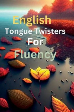 English tongue twisters for fluency