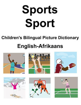 English-Afrikaans Sports / Sport Children's Bilingual Picture Dictionary