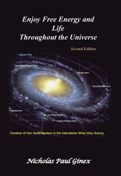 Enjoy Free Energy and Life Throughout the Universe: Second Edition