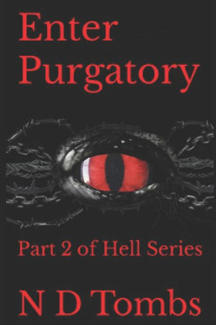 Enter Purgatory: Part 2 of Hell Series