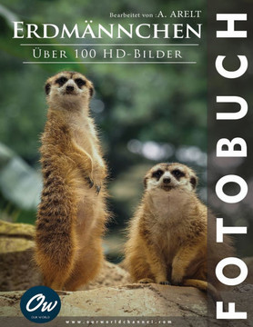 Erdmännchen: Fotobuch - Über 100 HD-Bilder
