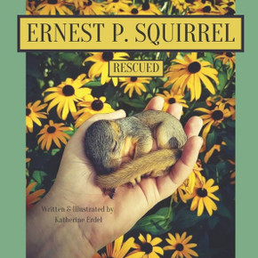 Ernest P. Squirrel Rescued