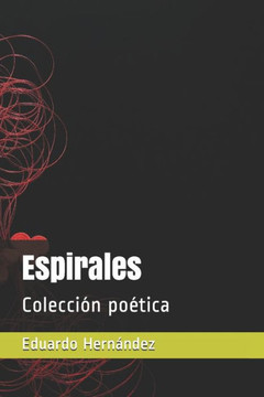 Espirales: Colección poética