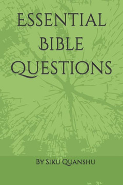 Essential Bible Questions Essential Bible Questions