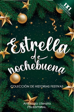 Estrella de nochebuena: Colección de historias festivas