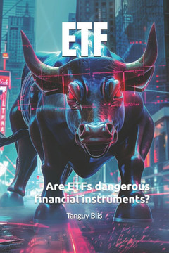Etf: Are ETFs dangerous financial instruments?