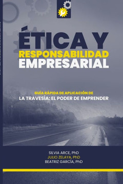 Ética y responsabilidad social empresarial: Guía rápida de aplicación