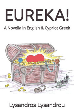 Eureka!: A Novella in English and Cypriot Greek