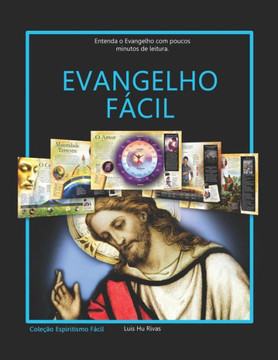 Evangelho Fácil: Entenda o Evangelho com poucos minutos de leitura