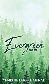 Evergreen: Poems