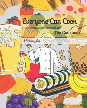 Everyone Can Cook: The Cookbook