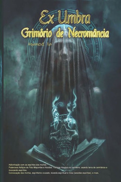Ex Umbra -Grimorio de Necromancia
