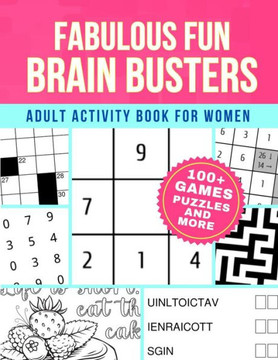 Fabulous Fun Brain Busters for Women: Adult Activity Book Games Puzzles and More