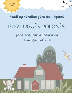 Fácil aprendizagem de línguas Português-Polonês para praticar a leitura na educação infantil: Prática de compreensão de leitura crianças - Preparação