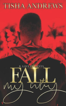 Fall My Way