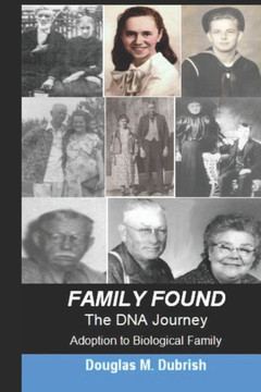 Family Found: The DNA Journey