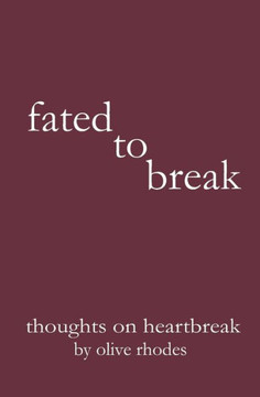 fated to break