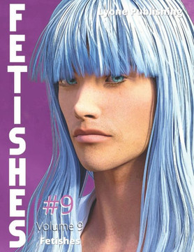 Fetishes: Vol 9